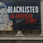 New exhibit explores the impact and legacy of the Hollywood blacklist